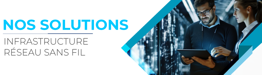 banniere Infrastructure réseau sans fil